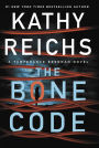 The Bone Code (Temperance Brennan Series #20)