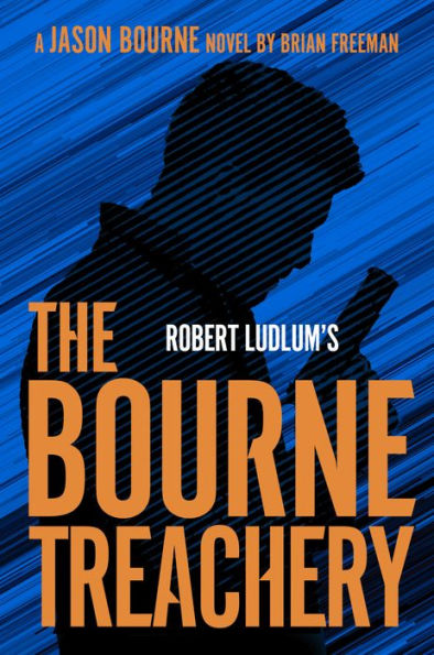 Robert Ludlum's The Bourne Treachery (Bourne Series #16)