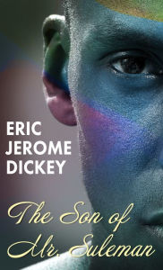 Title: The Son of Mr. Suleman, Author: Eric Jerome Dickey