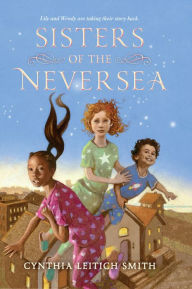 Title: Sisters of the Neversea, Author: Cynthia Leitich Smith