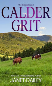 Title: Calder Grit, Author: Janet Dailey