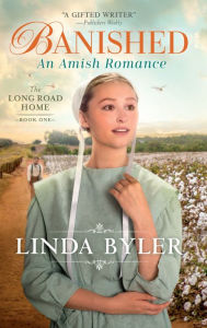 Title: Banished: An Amish Romance, Author: Linda Byler