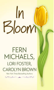 Title: In Bloom, Author: Fern Michaels