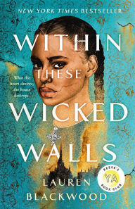 Title: Within These Wicked Walls, Author: Lauren Blackwood