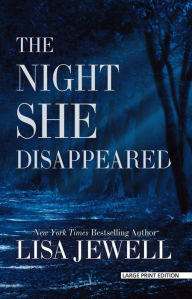 Title: The Night She Disappeared, Author: Lisa Jewell