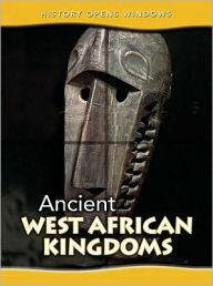 Ancient West African Kingdoms