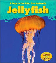 Title: Jellyfish, Author: Louise Spilsbury
