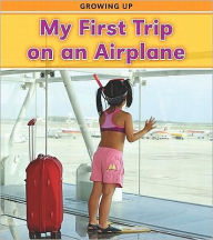 My First Trip on an Airplane