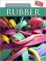 The Story Behind Rubber