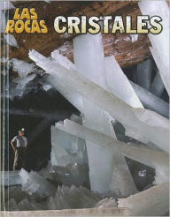 Title: Cristales, Author: Louise Spilsbury