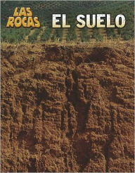 Title: El suelo, Author: Louise Spilsbury