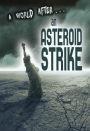 A World After an Asteroid Strike