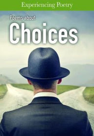 Title: Poems About Choices, Author: Jessica Cohn