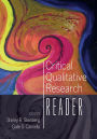 Critical Qualitative Research Reader / Edition 1
