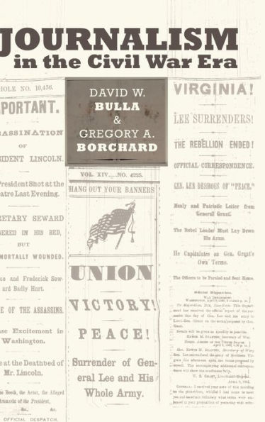 Journalism in the Civil War Era