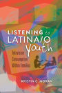 Listening to Latina/o Youth: Television Consumption Within Families