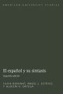 El español y su sintaxis Segunda Edición / Edition 4