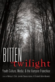 Title: Bitten by Twilight: Youth Culture, Media, and the Vampire Franchise, Author: Sharon R. Mazzarella