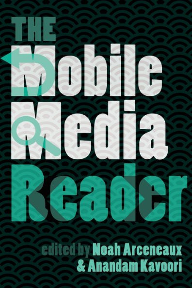 The Mobile Media Reader / Edition 1