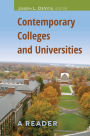 Contemporary Colleges & Universities: A Reader
