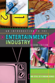 Title: An Introduction to the Entertainment Industry: Second Edition, Author: Andi Stein