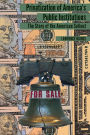 Privatization of America's Public Institutions: The Story of the American Sellout
