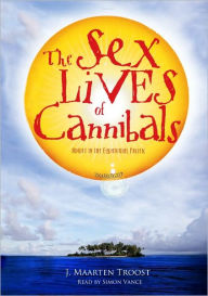 The Sex Lives of Cannibals: Adrift in the Equatorial Pacific