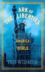 Ark of the Liberties: America and the World