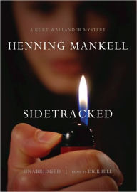 Sidetracked (Kurt Wallander Series #5)