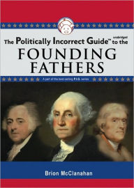 Politically Incorrect Guidetrade; to the Founding Fathers