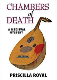 Chambers of Death (Medieval Mystery Series #6)