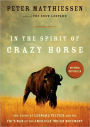 In the Spirit of Crazy Horse: The Story of Leonard Peltier and the FBI's War on the American Indian Movement