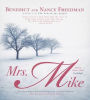 Mrs. Mike