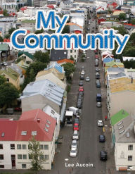 Title: My Community, Author: Lee Aucoin