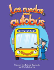 Title: Las ruedas en el autobús, Author: Chris Sabatino