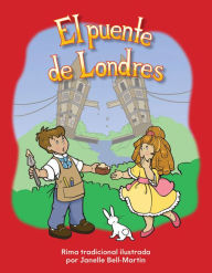 Title: El puente de Londres, Author: Dona Herweck Rice