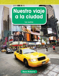 Title: Nuestro viaje a la ciudad, Author: Rann Roberts