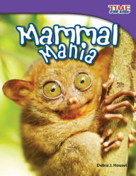 Mammal Mania (TIME FOR KIDS Nonfiction Readers)