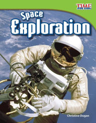 Title: Space Exploration, Author: Christine Dugan