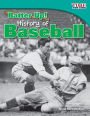Batter Up! History of Baseball (TIME FOR KIDS Nonfiction Readers)