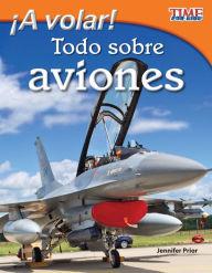 Title: A volar! Todo sobre aviones (Take Off! All About Airplanes) (TIME For Kids Nonfiction Readers), Author: Jennifer Prior