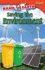 Title: Hand to Earth: Saving the Environment, Author: Jessica Cohn