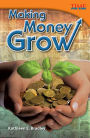 Making Money Grow (TIME FOR KIDS Nonfiction Readers)