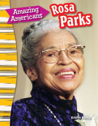 Title: Amazing Americans: Rosa Parks, Author: Kristin Kemp