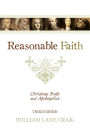 Reasonable Faith: Christian Truth and Apologetics (3rd Edition)