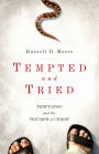 Tempted and Tried: Temptation and the Triumph of Christ