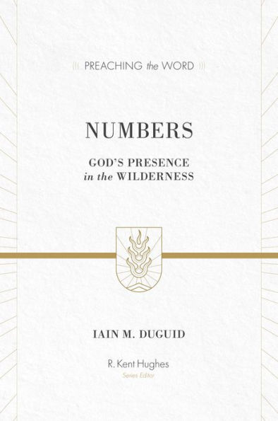 Numbers: God's Presence in the Wilderness