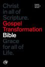 ESV Gospel Transformation Bible