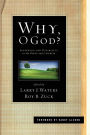 Why, O God?: Suffering and Disability in the Bible and the Church