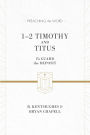 1-2 Timothy and Titus: To Guard the Deposit